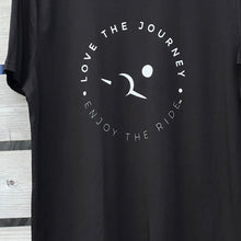 Load image into Gallery viewer, Love the Journey!  Enjoy the Ride!
