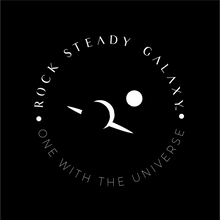 Load image into Gallery viewer, Rock Steady Galaxy One with the Universe Tee
